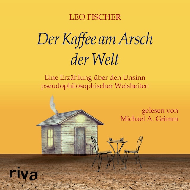 Book cover for Der Kaffee am Arsch der Welt