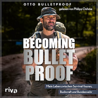 Becoming Bulletproof als Hörbuch