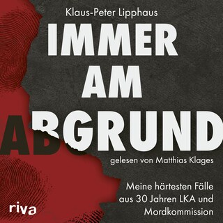 Immer am Abgrund als Hörbuch