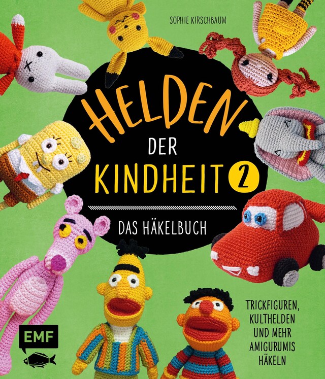 Kirjankansi teokselle Helden der Kindheit – Das Häkelbuch – Band 2