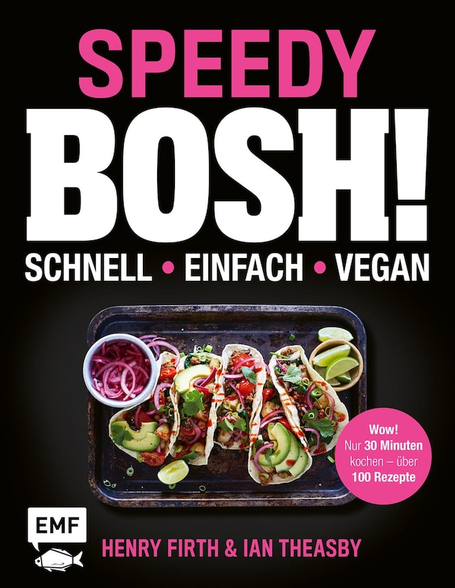 Okładka książki dla Speedy Bosh! schnell – einfach – vegan