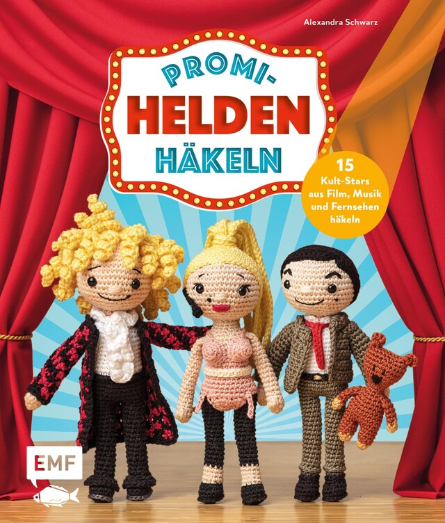 Book cover for Promi-Helden häkeln