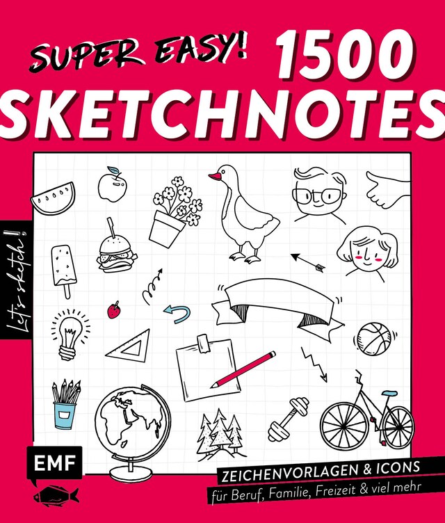 Portada de libro para Let's sketch! Super easy! 1500 Sketchnotes