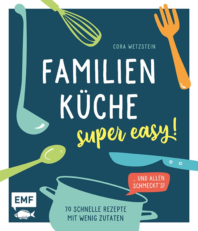 Bokomslag för Familienküche – super easy!