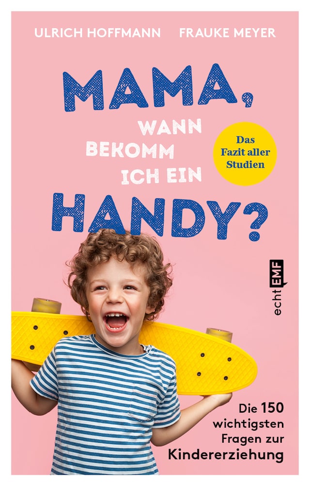 Book cover for Mama, wann bekomm ich ein Handy?