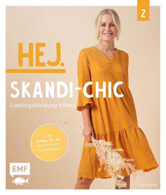 Couverture de livre pour Hej. Skandi-Chic – Band 2 – Lieblingskleidung nähen