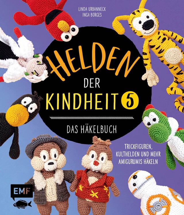 Book cover for Helden der Kindheit – Das Häkelbuch – Band 5