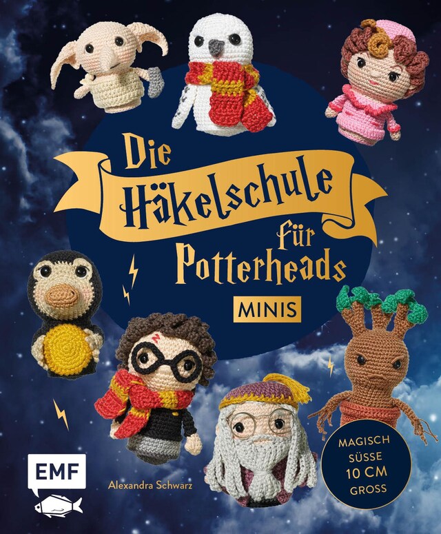 Buchcover für Die Häkelschule für Potterheads – Minis