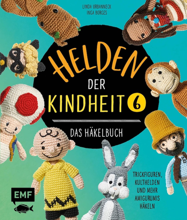 Buchcover für Helden der Kindheit – Das Häkelbuch – Band 6