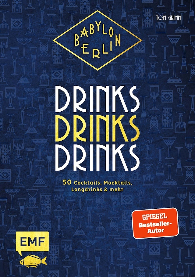 Buchcover für Babylon Berlin – Drinks Drinks Drinks
