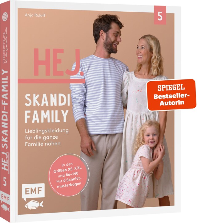 Bokomslag för Hej. Skandi-Family – Band 5 – Lieblingskleidung für die ganze Familie nähen