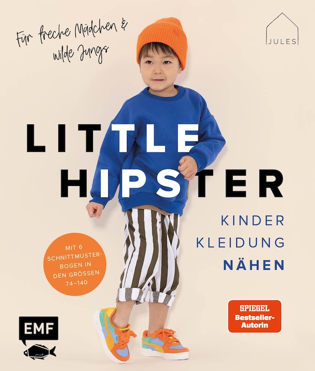 Boekomslag van Little Hipster: Kinderkleidung nähen. Für freche Mädchen & wilde Jungs!