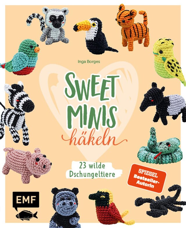 Bokomslag för Sweet Minis häkeln – 23 wilde Dschungeltiere