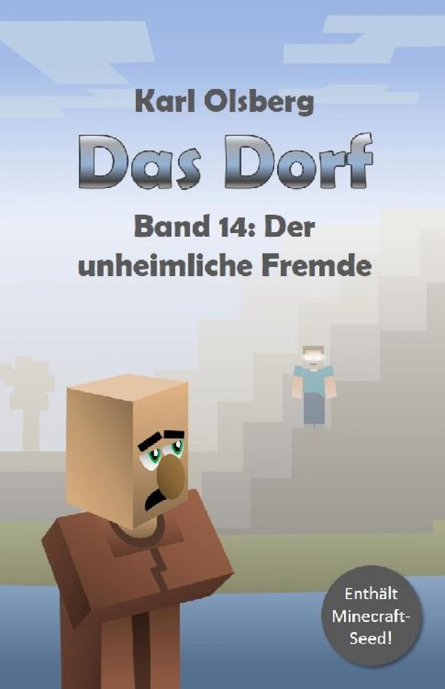Book cover for Das Dorf Band 14: Der unheimliche Fremde