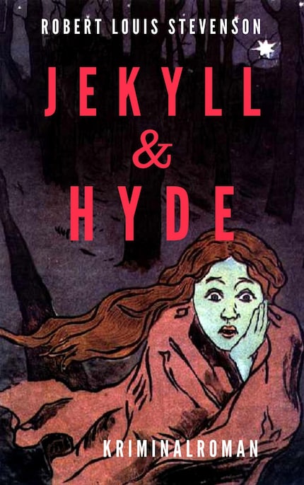 Robert Louis Stevenson: Jekyll & Hyde. Kriminalroman bookCoverFor