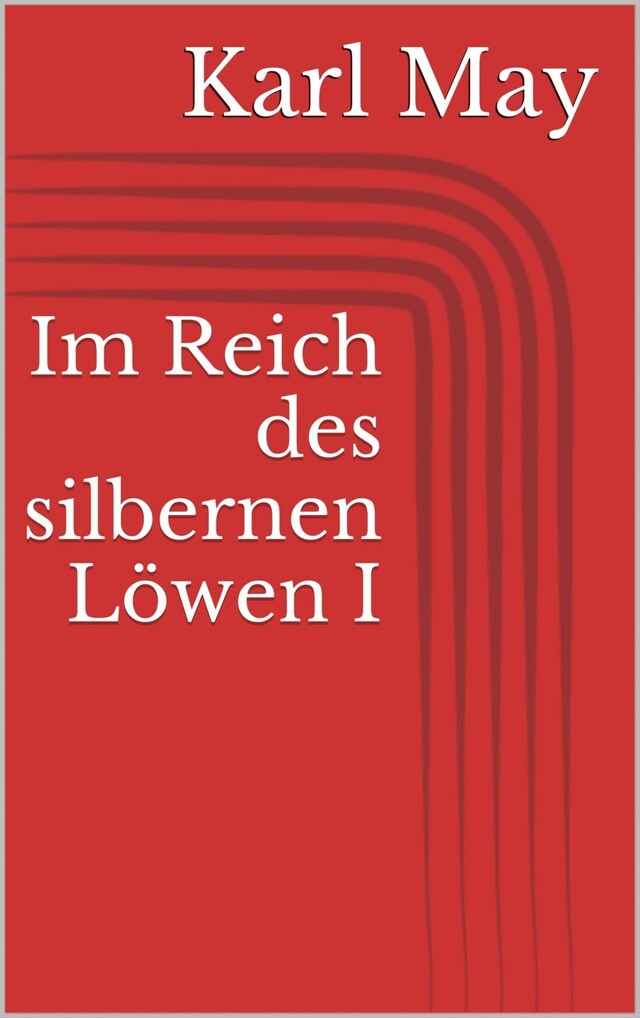 Book cover for Im Reich des silbernen Löwen I