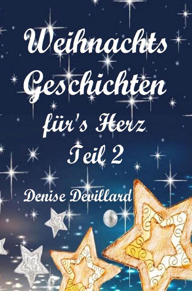 Buchcover für Weihnachtsgeschichten fürs Herz Teil II