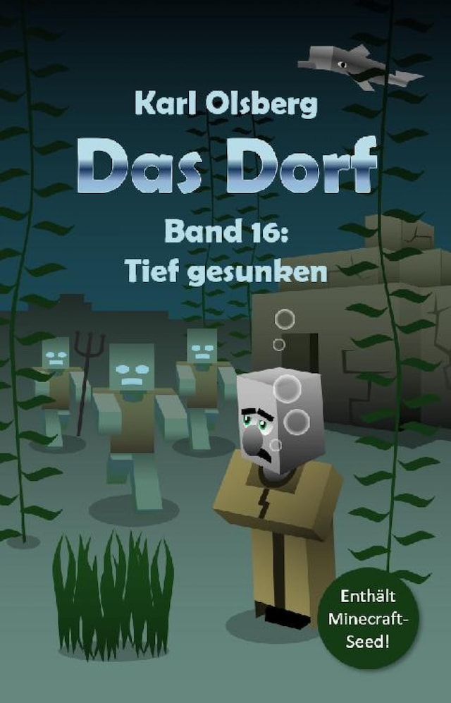 Buchcover für Das Dorf Band 16: Tief gesunken