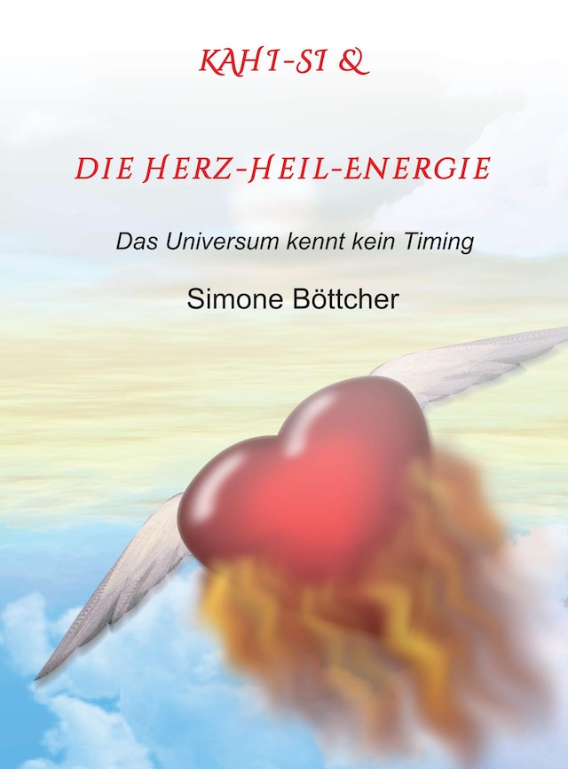 Okładka książki dla KAHI-SI & die Herz-Heil-Energie
