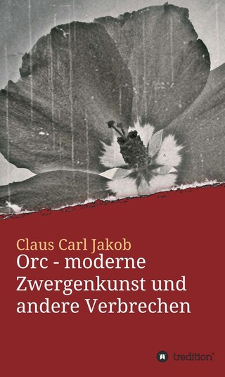 Orc - moderne Zwergenkunst und andere Verbrechen bookCoverFor