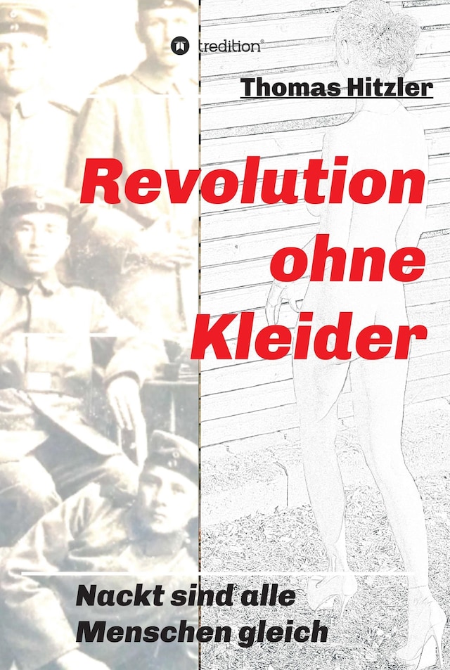 Okładka książki dla Revolution ohne Kleider