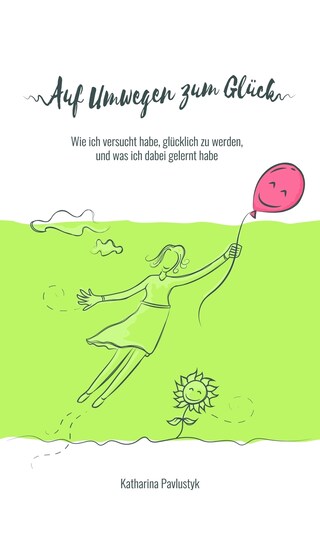 Auf Umwegen zum Glück bookCoverFor