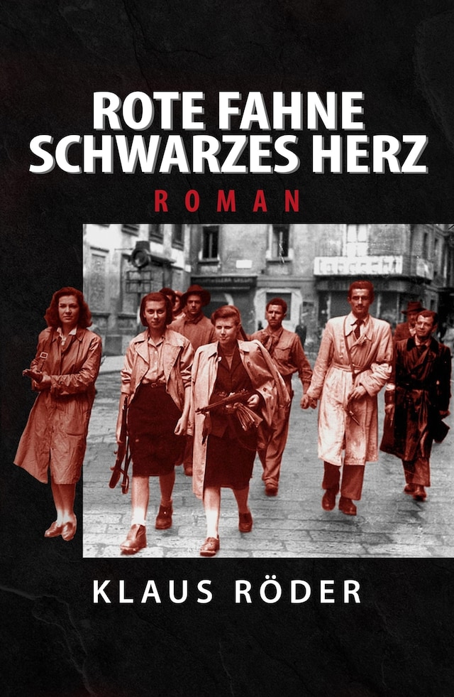 Book cover for Rote Fahne - Schwarzes Herz