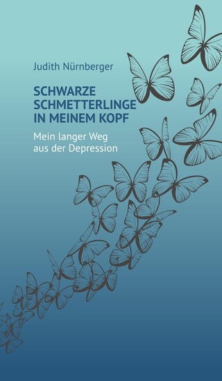 Schwarze Schmetterlinge in meinem Kopf bookCoverFor