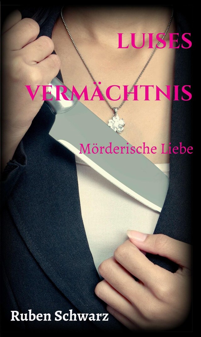 Book cover for Luises Vermächtnis