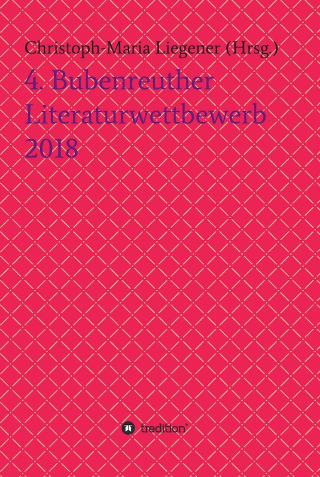 Copertina del libro per 4. Bubenreuther Literaturwettbewerb 2018