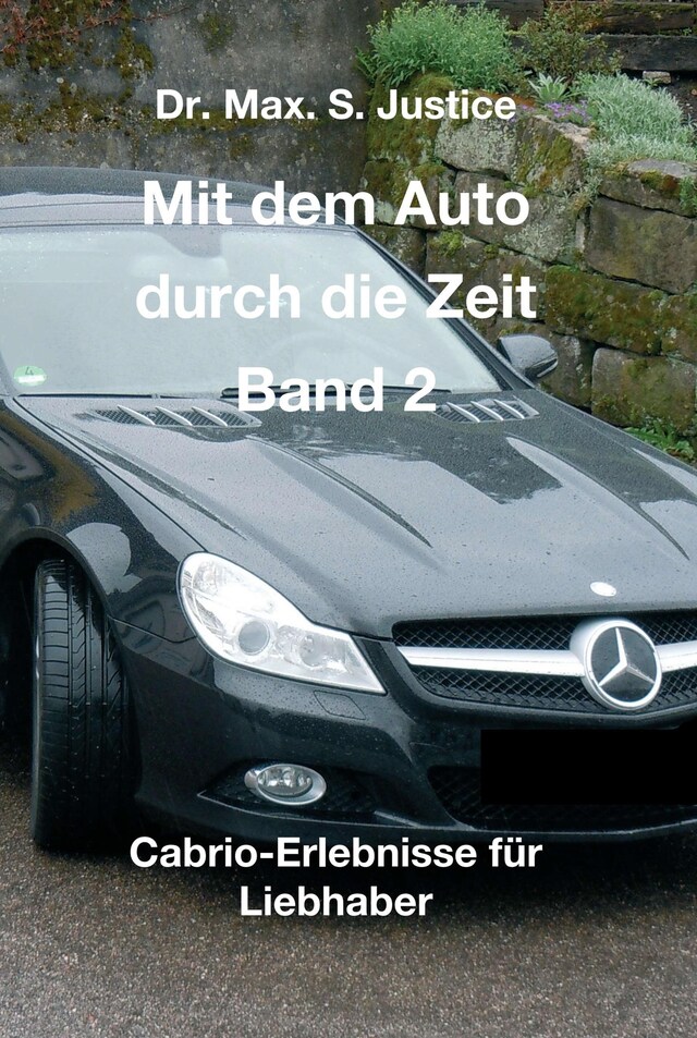 Okładka książki dla Mit dem Auto durch die Zeit Band 2