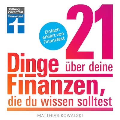 Cover von 21 Dinge über deine Finanzen, die du wissen solltest