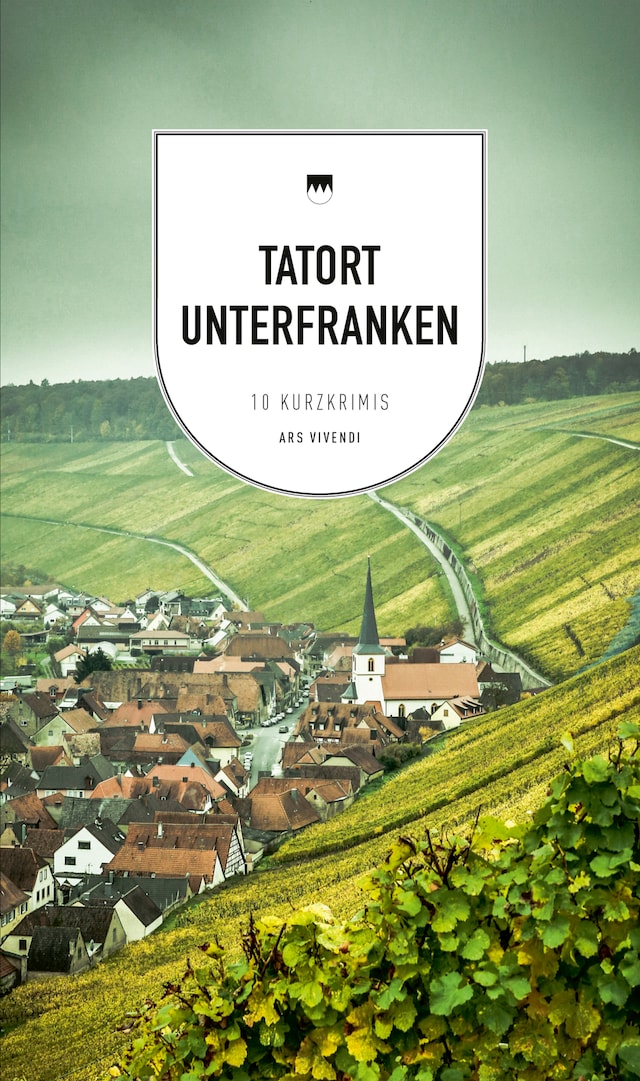 Couverture de livre pour Tatort Unterfranken (eBook)