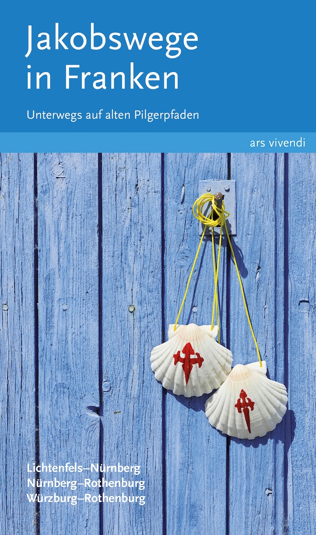 Couverture de livre pour Jakobswege in Franken (eBook)
