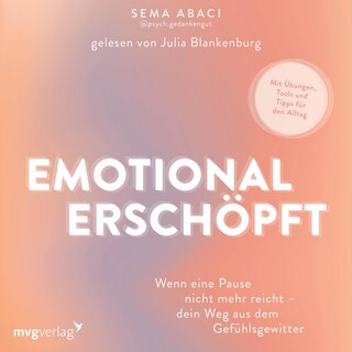 Emotional erschöpft als Hörbuch