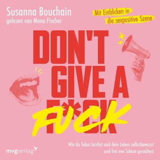 Don't give a fuck als Hörbuch