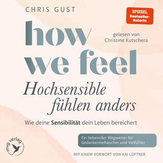 How We Feel - Hochsensible fühlen anders als Hörbuch
