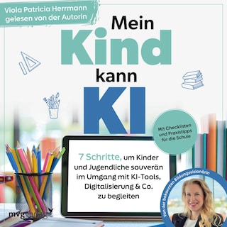 Mein Kind kann KI als Hörbuch