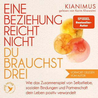 Eine Beziehung reicht nicht – du brauchst drei als Hörbuch