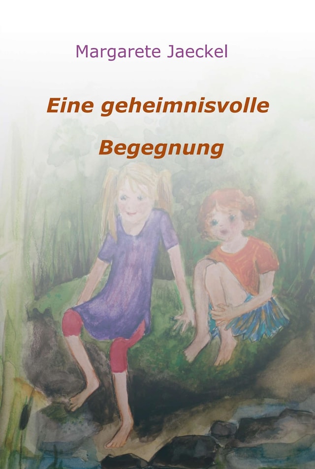 Okładka książki dla Eine geheimnisvolle Begegnung