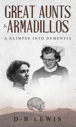 Great Aunts and Armadillos bookCoverFor