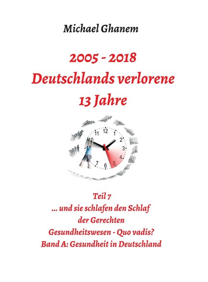 Deutschlands verlorene 13 Jahre bookCoverFor