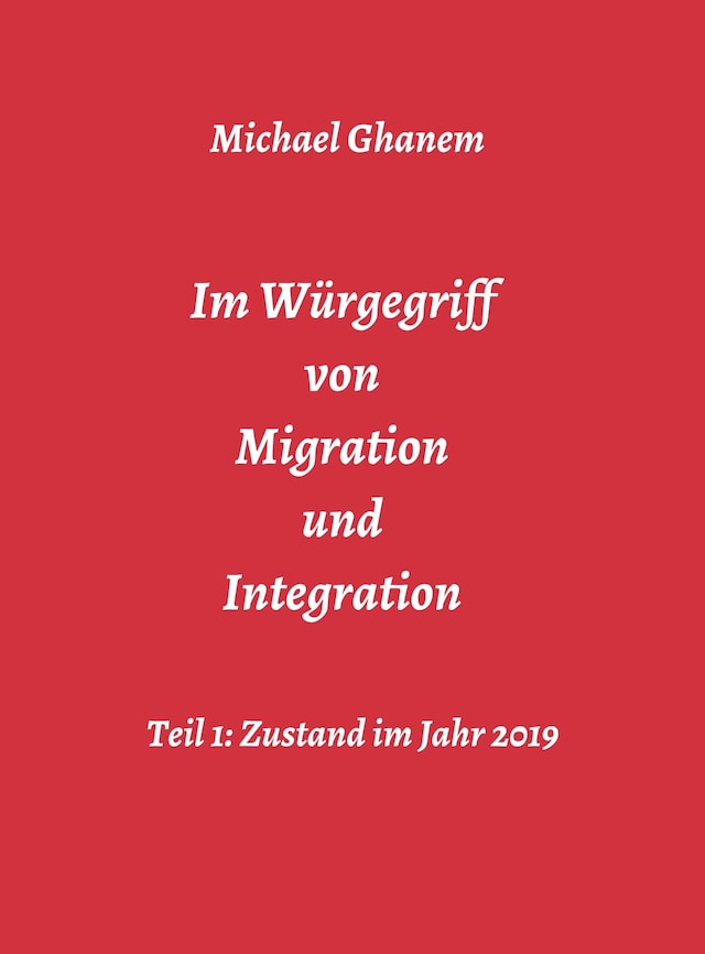 Okładka książki dla Im Würgegriff von Migration und Integration