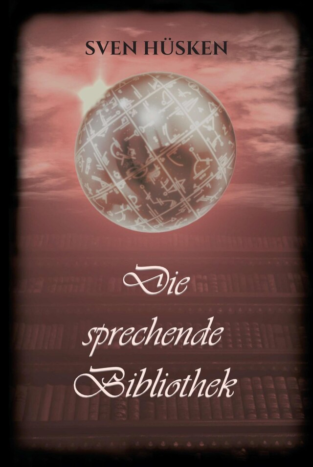 Book cover for Die sprechende Bibliothek