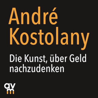 Die Kunst, über Geld nachzudenken als Hörbuch