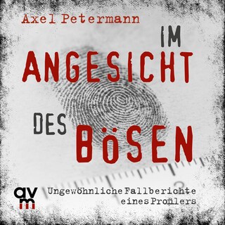 Im Angesicht des Bösen als Hörbuch