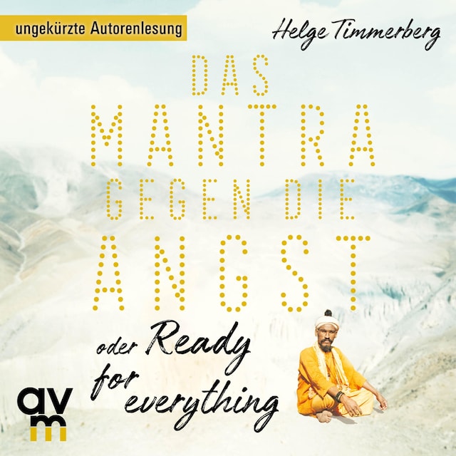 Buchcover für Das Mantra gegen die Angst oder Ready for everything