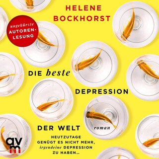 Die beste Depression der Welt als Hörbuch