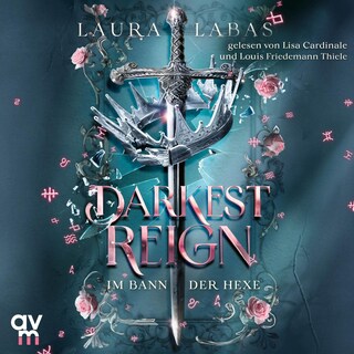 Darkest Reign – Im Bann der Hexe als Hörbuch