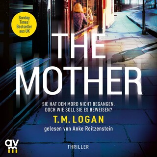 The Mother – Sie hat den Mord nicht begangen. Doch wie soll sie es beweisen? als Hörbuch